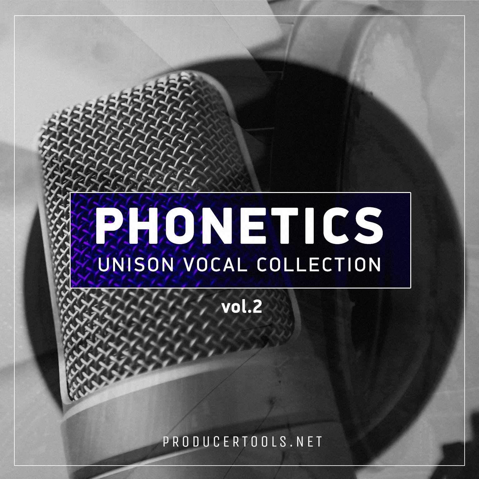 PHONETICS - the unison vocal collection Vol.2 - producertools.net