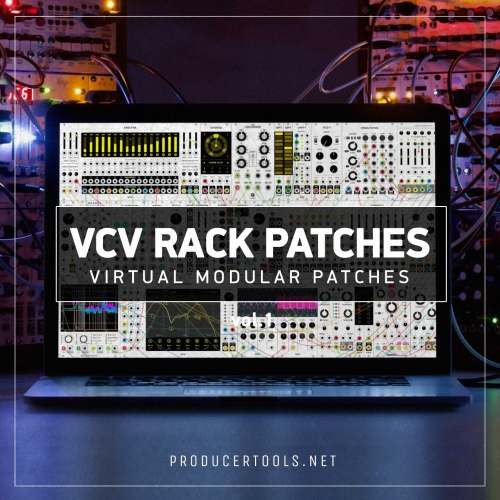 VCV Rack Patches - producertools.net